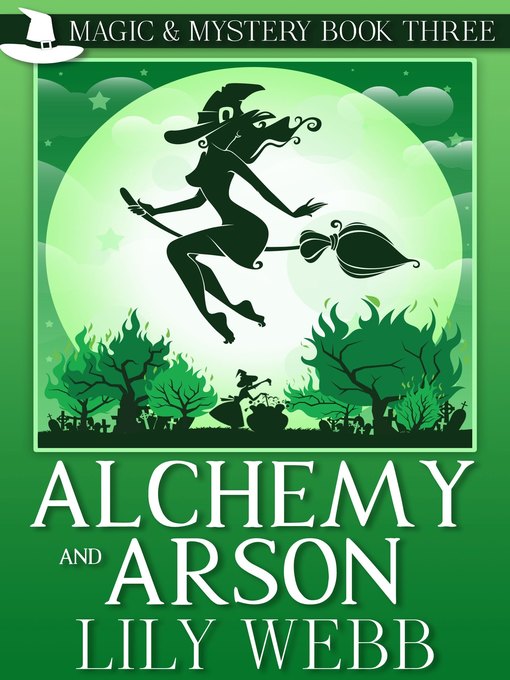 Title details for Alchemy and Arson by Lily Webb - Available